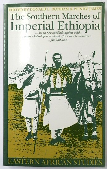 The Southern Marches of Imperial Ethiopia