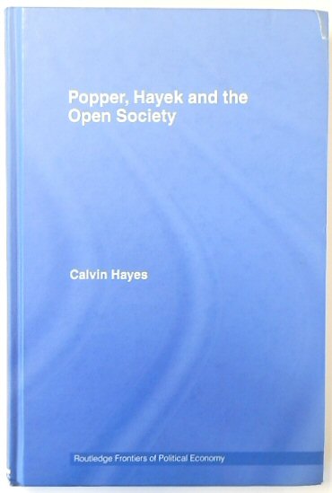 Popper, Hayek and the Open Society