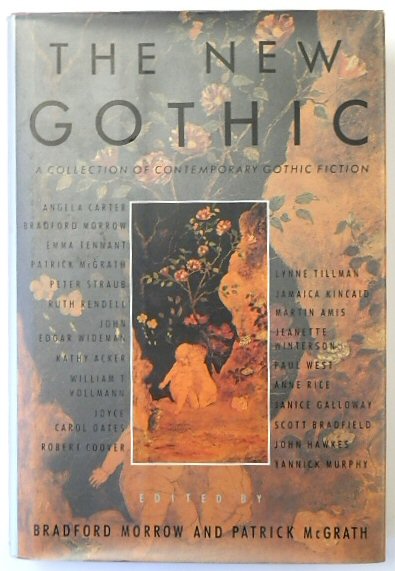 The New Gothic: A Collection of Contemporary Gothic Fiction