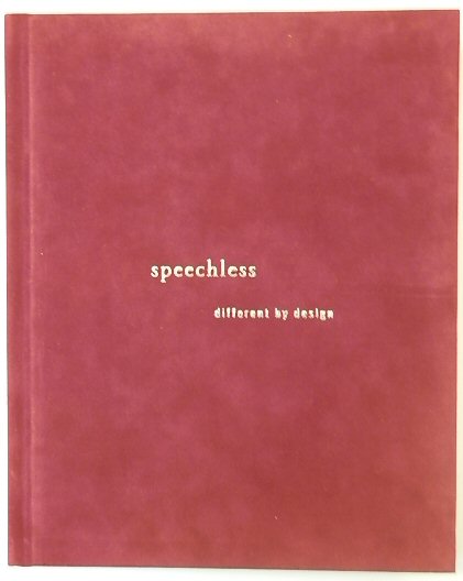 Speechless: Different by Design