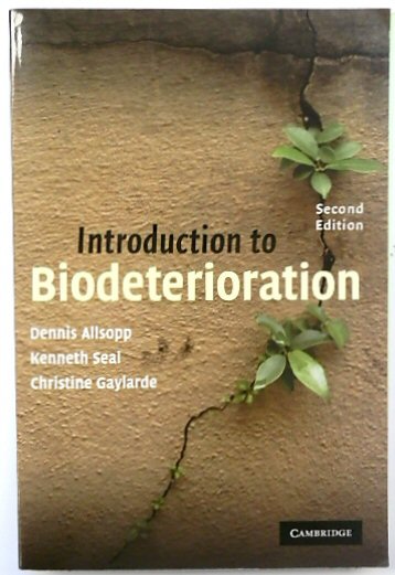 Introduction to Biodeterioration: Second Edition