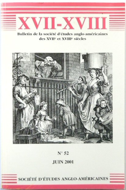 Bulletin De La Socit D'tudes Anglo-Amricanes Des XVII et XVIII Sicles: No. 52