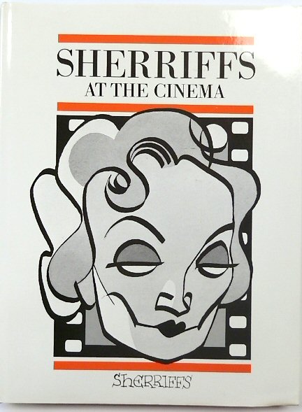 Sherriffs at the Cinema: A Collection of Caricatures from the World of Film By Robert Sherriffs