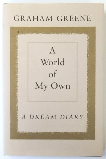 A World of My Own: A Dream Diary