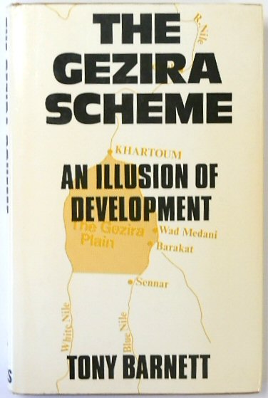 The Gezira Scheme: An Illusion of Development
