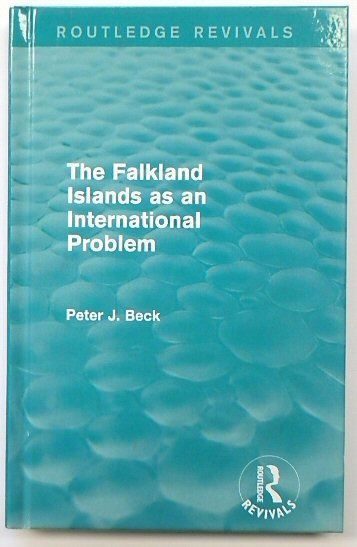 The Falkland Islands as an International Problem