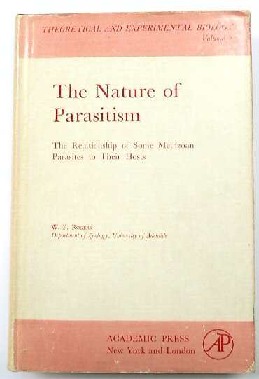 The Nature of Parasitism: The Relationship of some Metazoan Parasites to Their Hosts