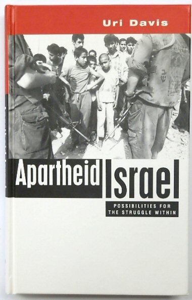 Apartheid Israel: Possibilities for the Struggle Within