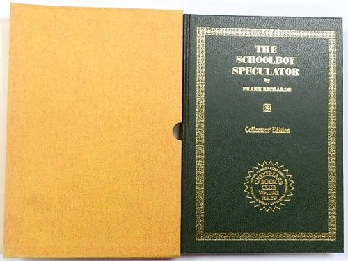 The Schoolboy Speculator, Collectors Edition, Volume No. 39