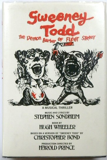 Sweeney Todd, The Demon Barber of Fleet Street: A Musical Thriller