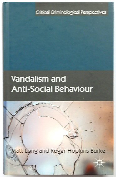 Vandalism and Anti-Social Behaviour
