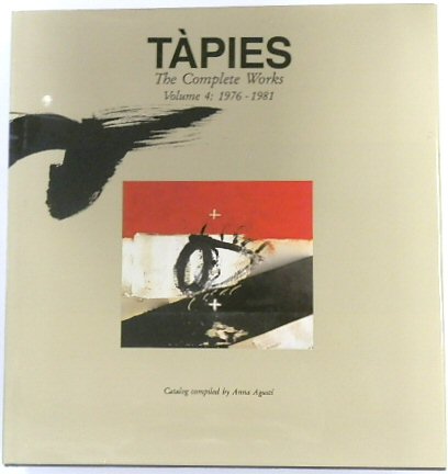 TAPIES: The Complete Works, Volume 4: 1976-1981