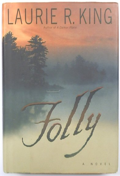 Folly: A Novel