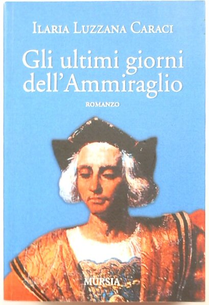 Gli Ultimi Giorni dell' Ammiraglio