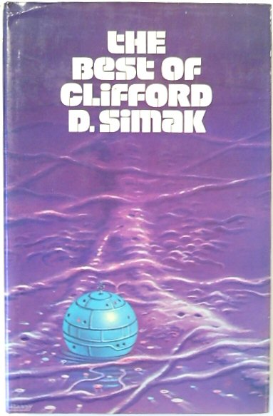 The Best of Clifford D. Simak