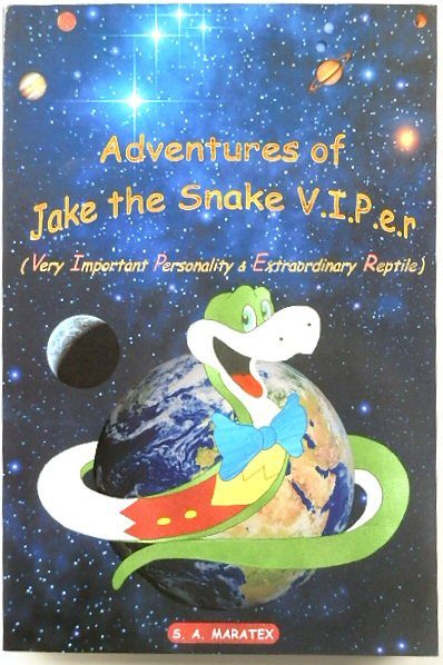 Adventures of Jake the Snake V.I.P.e.r. (Very Important Personality & Extraordinary Reptile)