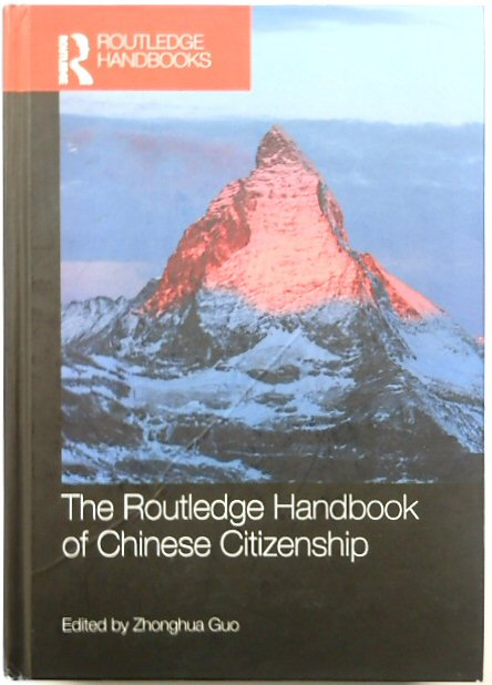 The Routledge Handbook of Chinese Citizenship