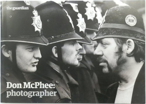 Don McPhee: Photographer