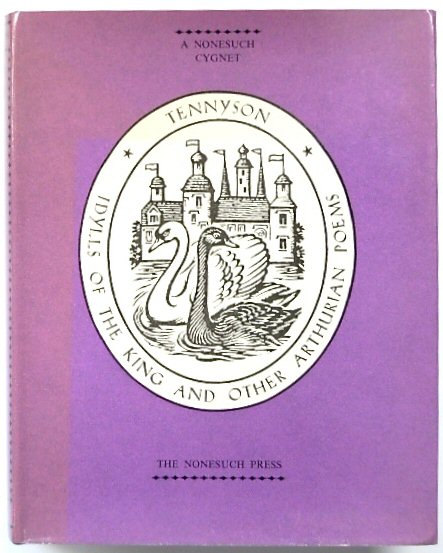 Idylls Of The King and Other Arthurian Poems