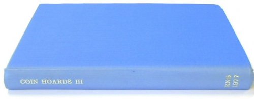 Coin Hoards: Volume III