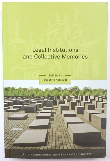 Legal Institutions and Collective Memories