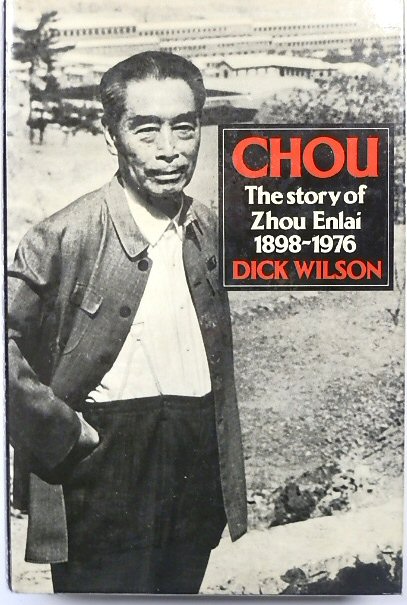 Chou: The Story of Zhou Enlai, 1898-1976