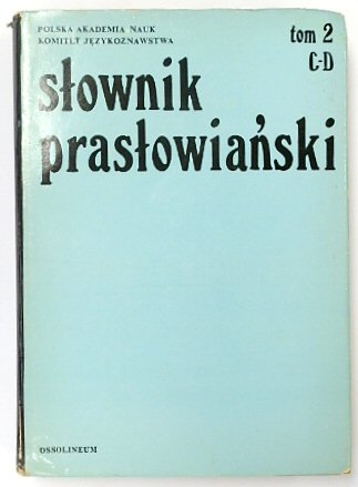 SLOWNIK PRASLOWIANSKI. TOM II: C-D
