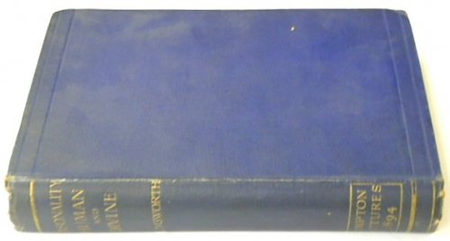 Personality Human and Divine: Being the Bampton Lectures for the Year 1894