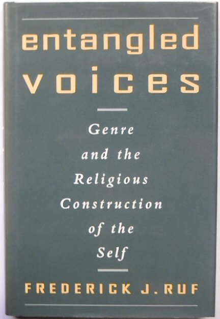 Entangled Voices: Genre and the Religious Construction of the Self