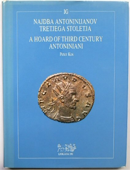A Hoard Of Third Century Antoniniani