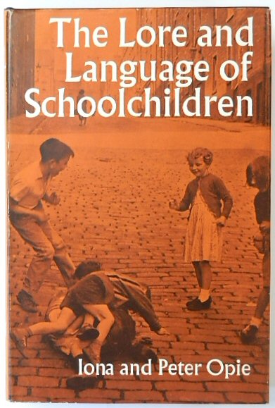 The Lore and Language of Schoolchildren