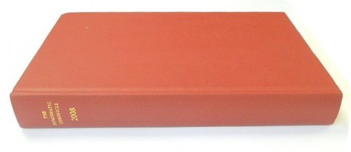 The Numismatic Chronicle: Volume 168, 2008