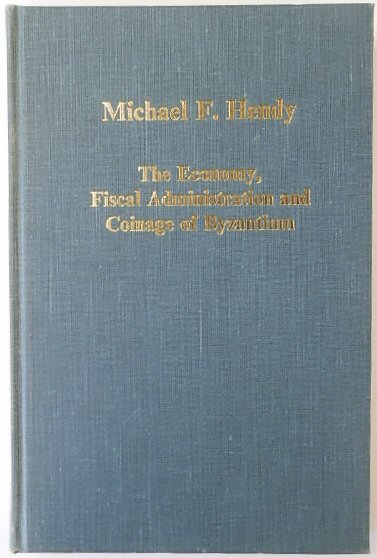 The Economy, Fiscal Administration and Coinage of Byzantium