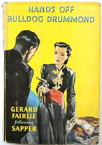 Hands Off Bulldog Drummond!