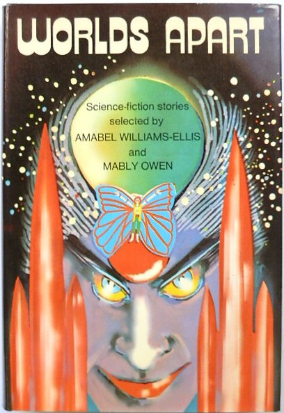 Worlds Apart: An Anthology of Sicence Fiction