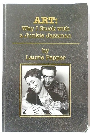 Art: Why I Stuck With A Junkie Jazzman