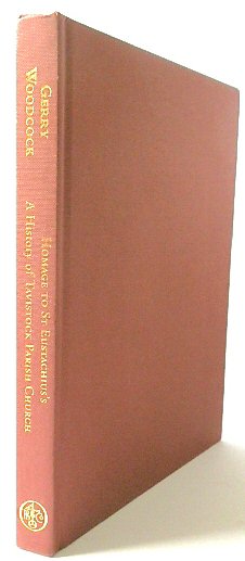 Homage to St Eustachius's: A History of Tavistock Parish Church