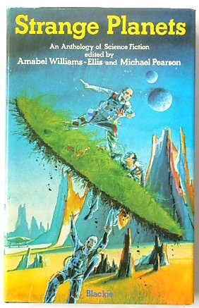 Strange Planets: An Anthology of Science Fiction