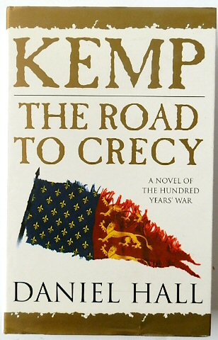 Kemp, The Road to Crecy