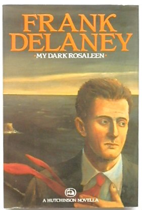 My Dark Rosaleen: A Hutchinson Novella