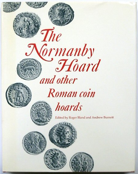 The Normanby Hoard and Other Roman Coin Hoards