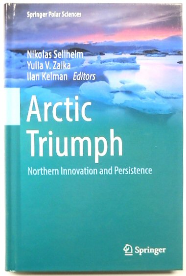 Arctic Triumph: Northern Innovation and Persistence
