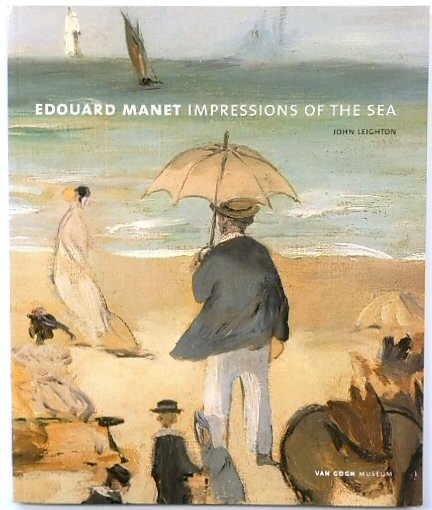 Edouard Manet: Impressions of the Sea