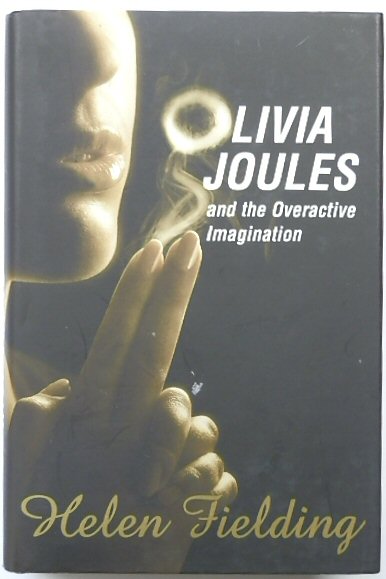 Olivia Joules and the Overactive Imagination