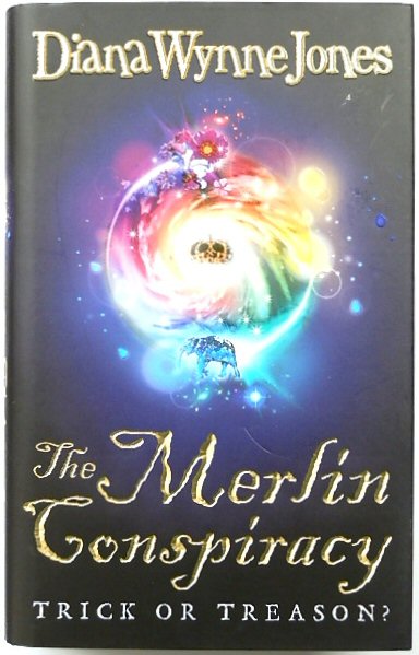 The Merlin Conspiracy: Trick or Treason