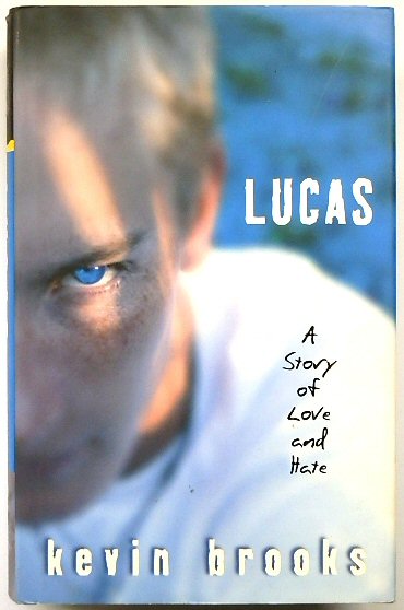 Lucas: A Story of Love and Hate