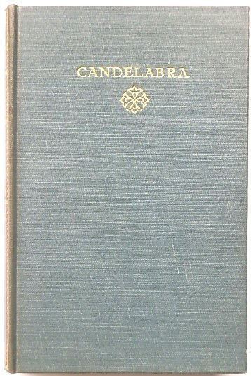 Candelabra: Selected Essays and Addresses: Vol. 23