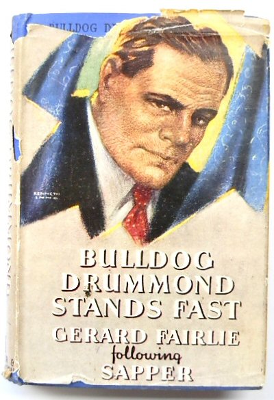 Bulldog Drummond Stands Fast