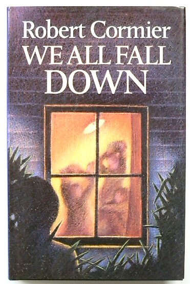We All Fall Down