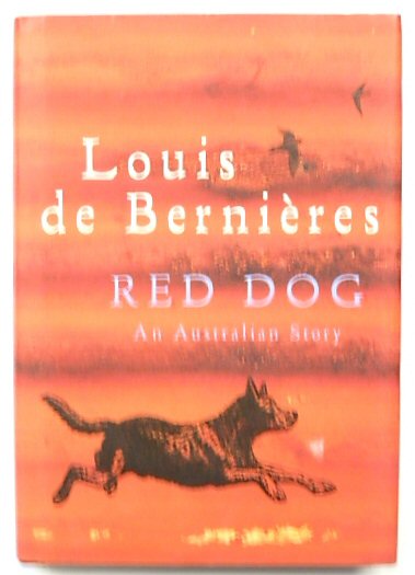 Red Dog: An Australian Story